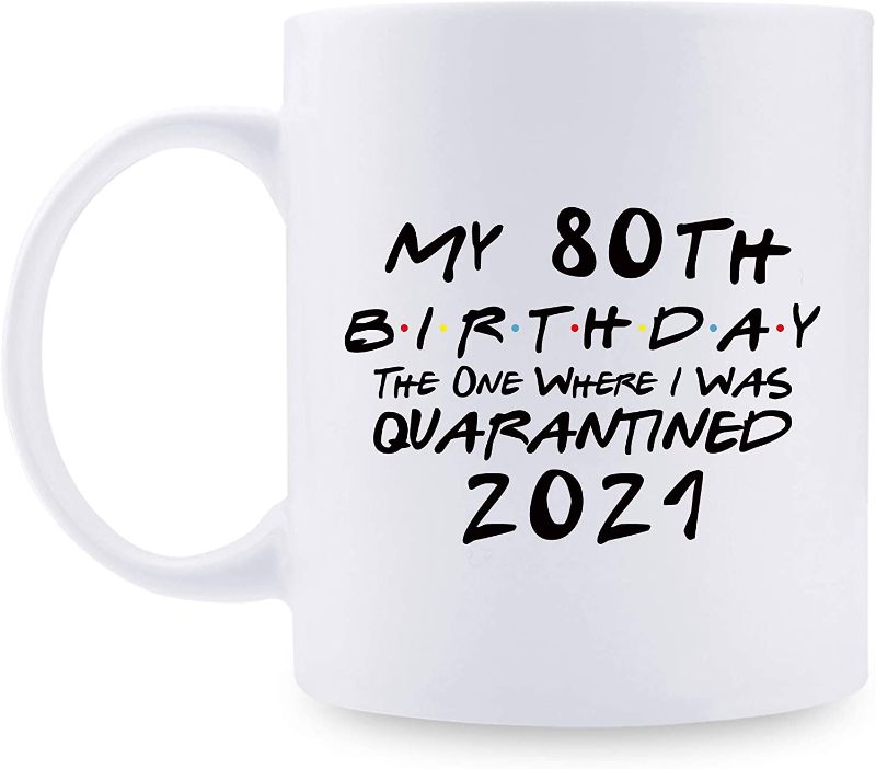 Photo 1 of 2 pack -80th Birthday Gifts for Women - 1941 Birthday Gifts for Women, 80 Years Old Birthday Gifts Coffee Mug for Mom, Wife, Friend, Sister, Her, Colleague, Coworker - 11oz Mug, Quarantined
