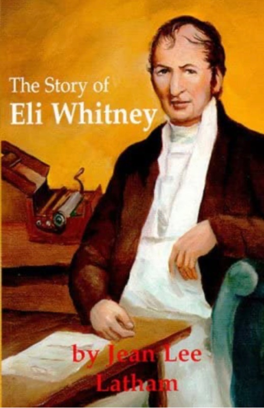 Photo 1 of 
The Story of Eli Whitney