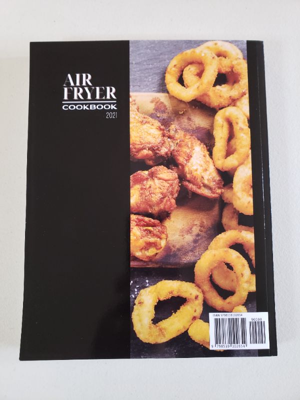 Photo 2 of Air Fryer Cookbook 2021: Make Healthy Dishes and Delicious Meals for Your Family. Quick & Easy Recipes for Beginners to Improve Health and Live Longer Kindle Edition
