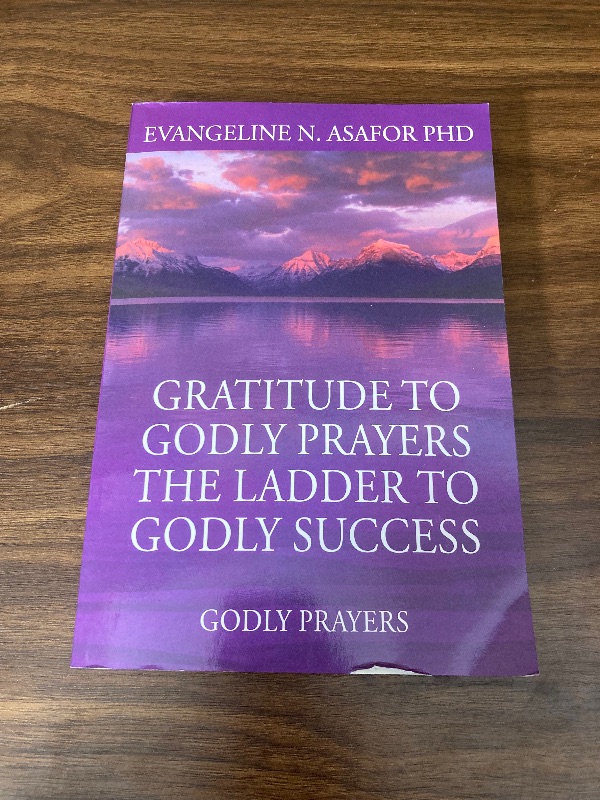 Photo 2 of Gratitude to Godly Prayers the Ladder to Godly Success: Godly Prayers Paperback – December 19, 2020