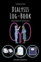 Photo 1 of 3 Different Dialysis Log Books-Dialysis Treatment Log book: Dialysis Flow Log Journal-Notebook / Peritoneal Dialysis Inventory Record book / hemodialysis log