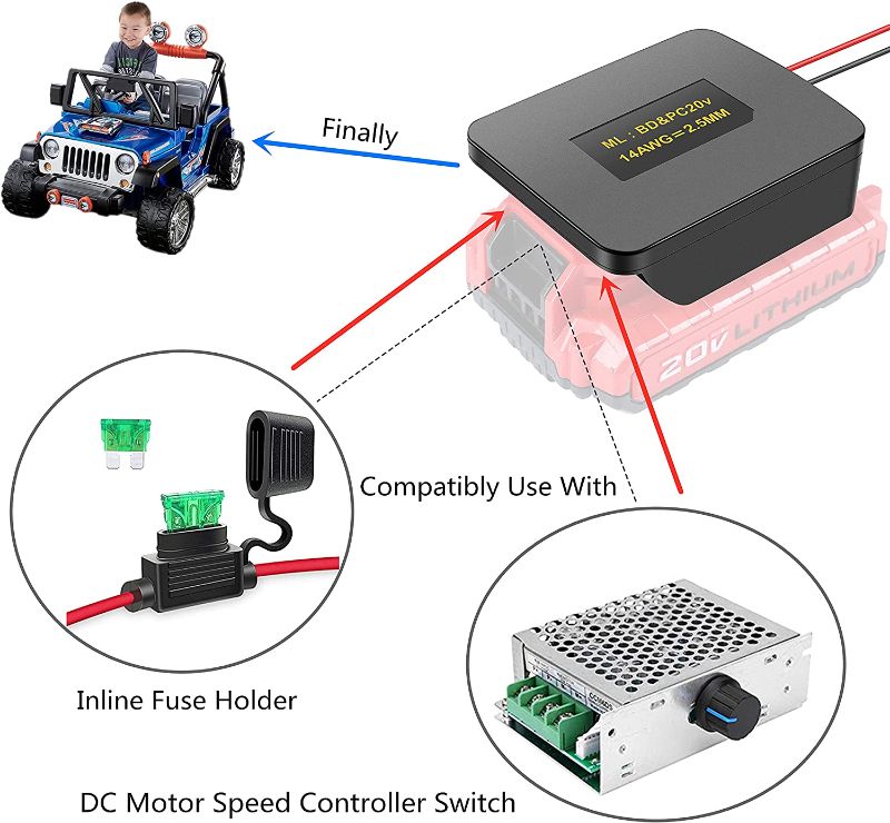 Photo 2 of Power Wheels Adapter 14 Gauge Wires Connector For Black & Decker 20V / Porter Cable 20V Max Lithium Battery, Compatibly Use with 7-70V 30A PWM DC Motor Speed Controller/Carded Inline 30A Fuse Holder
