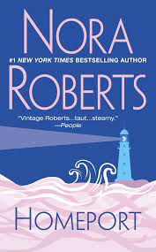 Photo 1 of nora roberts - homeport 