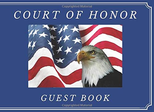 Photo 1 of Court of Honor: Eagle Scout Court of Honor Guest Book for Signatures for Friends & Family Attending Court of Honor Ceremonies - Write Names, Messages,