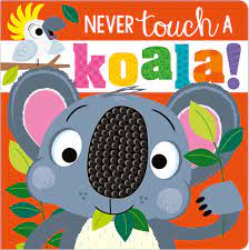 Photo 1 of Never Touch a Koala!
