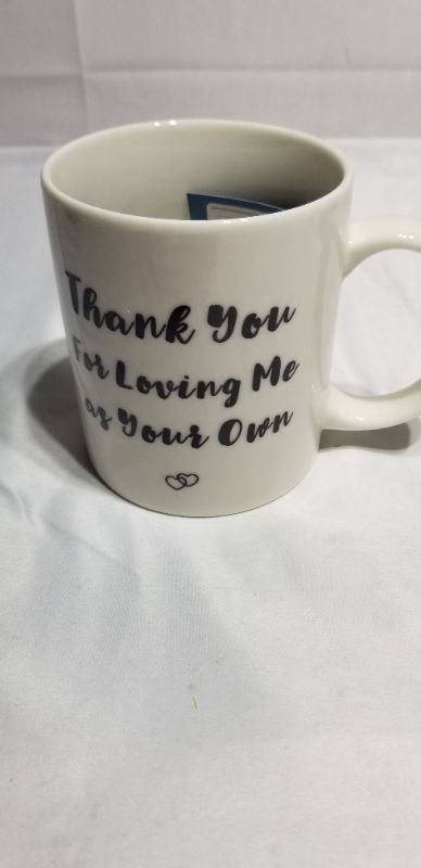 Photo 1 of "thank you for loving me as  your own" coffee mug