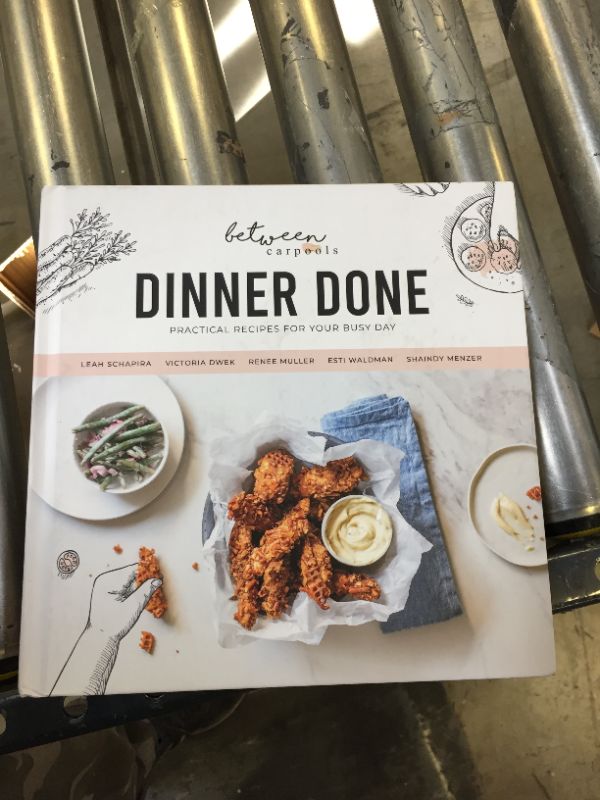 Photo 1 of Dinner Done by Between Carpools Hardcover – November 18, 2020
