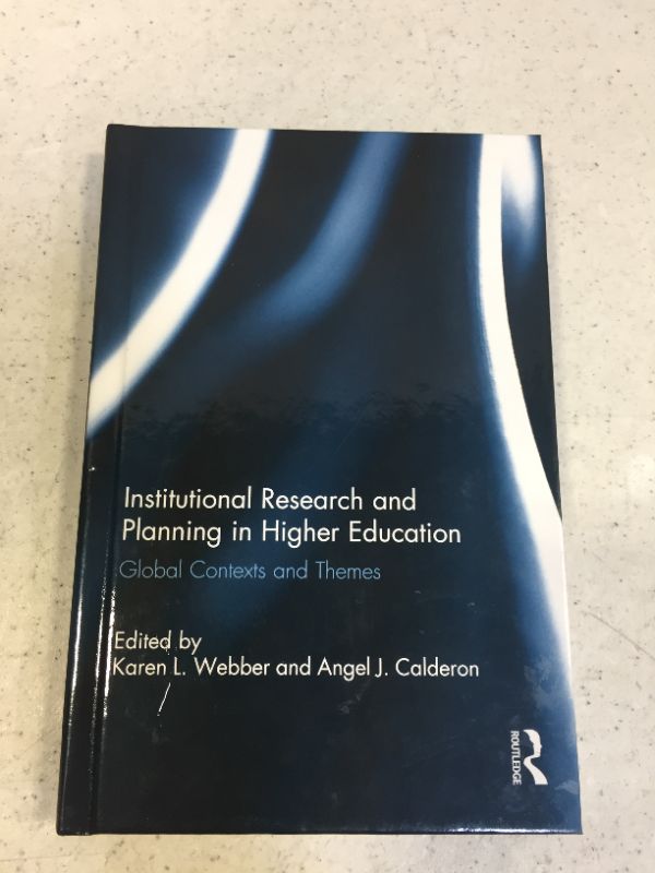 Photo 1 of Institutional Research and Planning in Higher Education: Global Contexts and Themes 1st Edition
