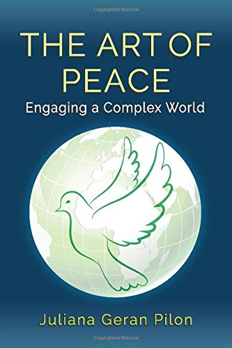 Photo 1 of The Art of Peace: Engaging a Complex World 1st Edition
