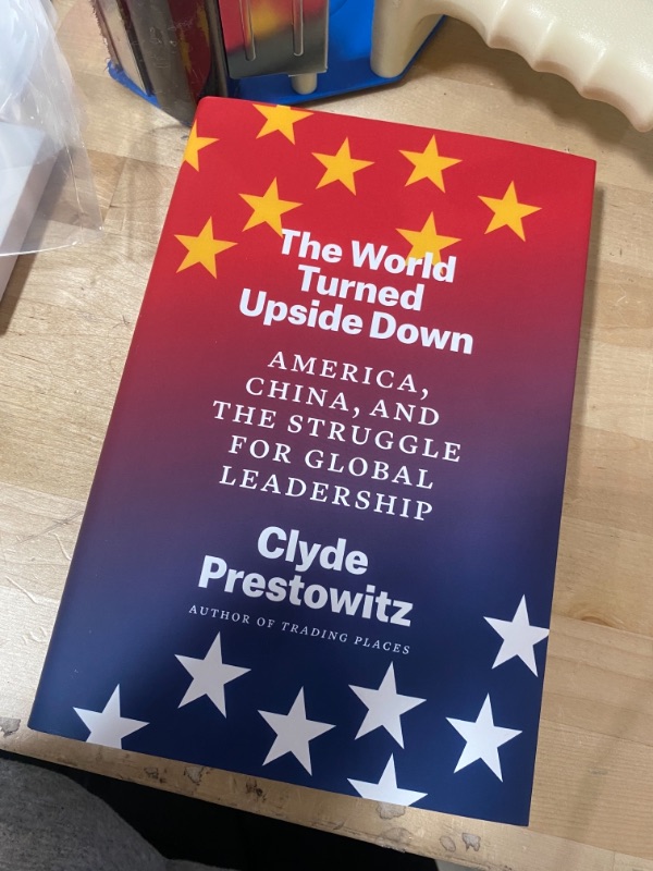 Photo 2 of The World Turned Upside Down: America, China, and the Struggle for Global Leadership Hardcover – January 26, 2021
