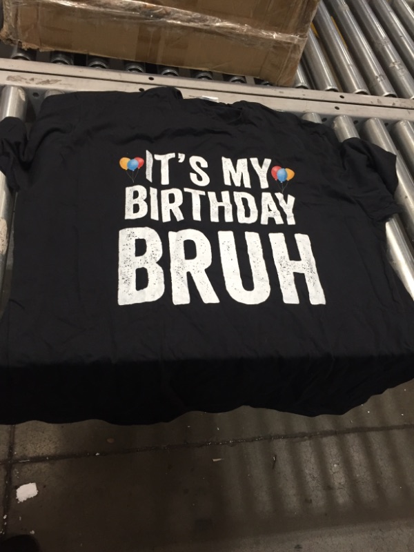 Photo 2 of Birthday Bruh Gift Its My Birthday Bruh Moment Funny T-Shirt
3XL