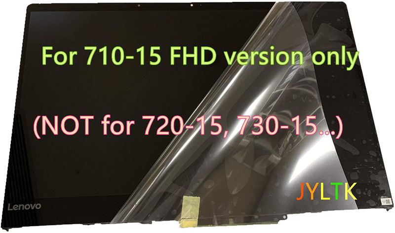 Photo 1 of 15.6" FHD (1920x1080) LCD Screen LED Display + Touch Digitizer + Bezel Frame + Touch Control Board Assembly 5d10l47462 5D10M14145 for Lenovo Yoga 710-15 710-15ISK 710-15IKB 80U0 80V5 80V50010US
