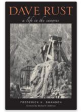 Photo 1 of Dave Rust: A Life in the Canyons