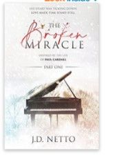 Photo 1 of 9 pack- The Broken Miracle: Part One (01) (The Broken Miracle Duology) Paperback
