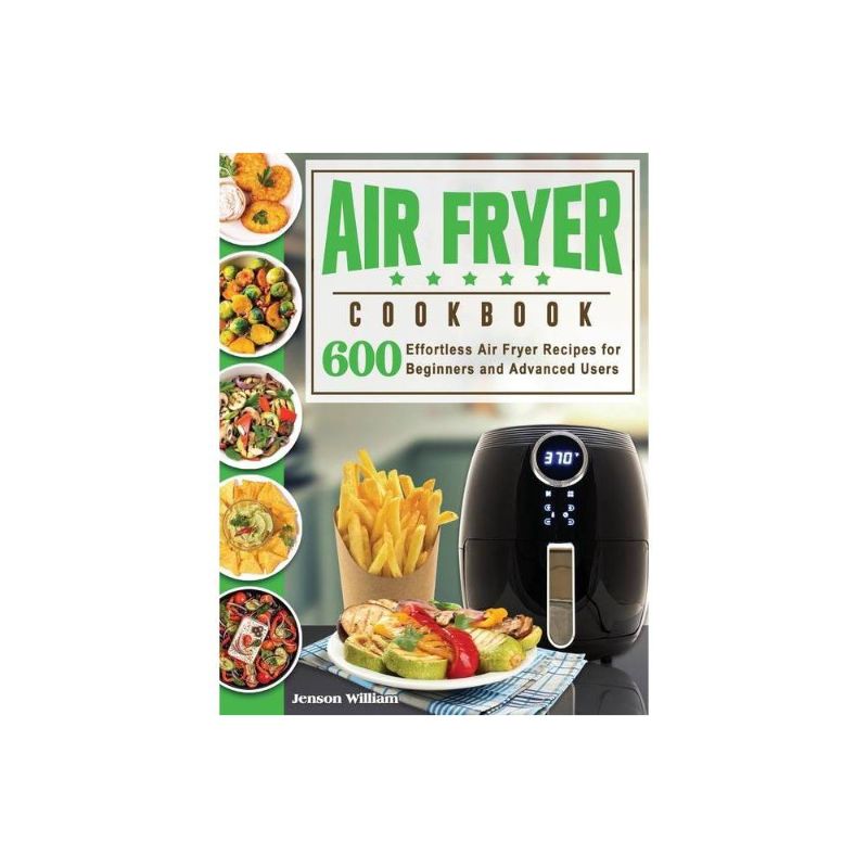Photo 1 of Air Fryer Cookbook: Air Fryer Recipes for Beginners and Advanced Users