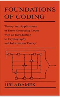 Photo 1 of Foundations of Coding: Theory and Applications of Error-Correcting Codes with an Introduction to Cryptography and Information Theory 1st Edition
