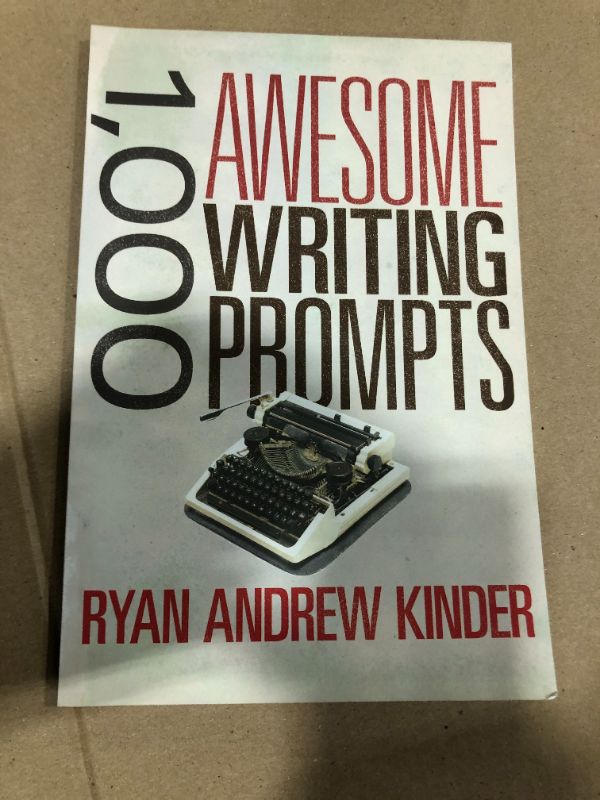 Photo 1 of '1000 Awesome Writing Prompts' Ryan Andrew Kinder