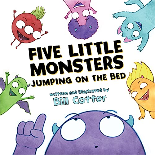 Photo 1 of Five Little Monsters Jumping on the Bed: A Fresh Take On The Classic Counting Book! (Don't Push The Button)