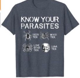 Photo 1 of Know Your Parasites Funny Joe Biden Luna tick T-Shirt
2XL