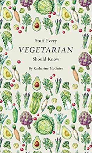 Photo 1 of Stuff Every Vegetarian Should Know (Stuff You Should Know) Hardcover – September 26, 2017
