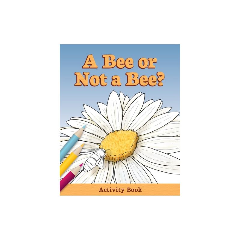 Photo 1 of A Bee or Not a Bee? - (Early Science Questions) by Audrey Sauble (Paperback)
