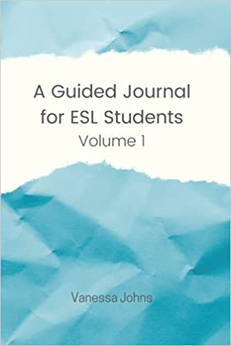 Photo 1 of A Guided Journal for ESL Students: Volume 1 