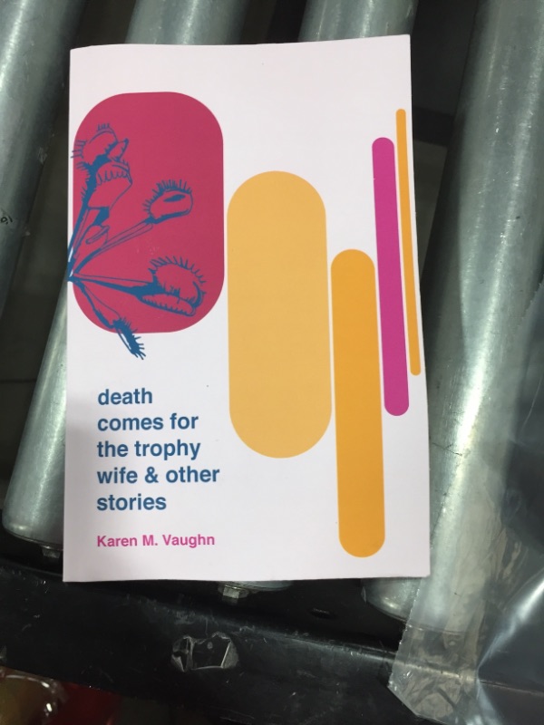 Photo 2 of Book: Death Comes for the Trophy Wife and Other Stories (Paperback)
