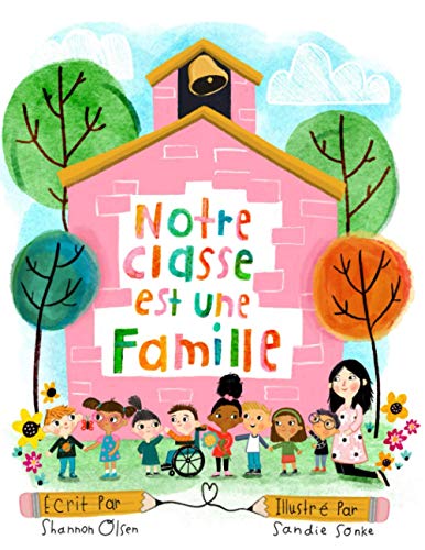 Photo 1 of Notre Classe est une Famille (French Edition)
