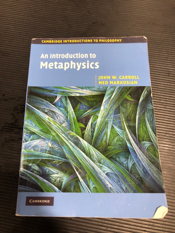 Photo 1 of An Introduction to Metaphysics (Cambridge Introductions to Philosophy) by John W. Carroll (2010-05-17) Paperback – January 1, 1839