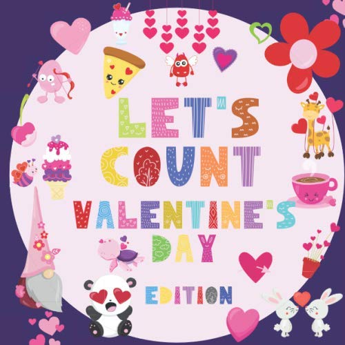 Photo 1 of Let's Count Valentine's Day Edition: a Counting Kids Book