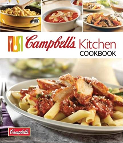 Photo 1 of Campbell's Kitchen Cookbook Hardcover – August 8, 2012
