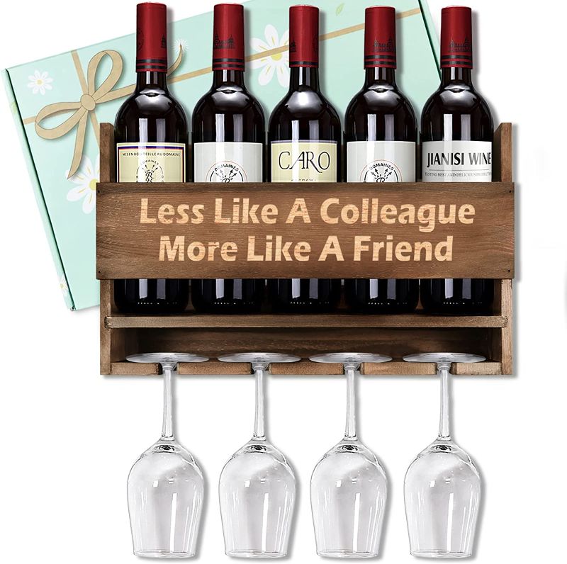 Photo 1 of Wall Mounted Wine Rack & Wine Glasses Holder with Unique Blessing/Fun Message, Less Like A Colleague, More Like A Friend, Gift for Colleague, Brown