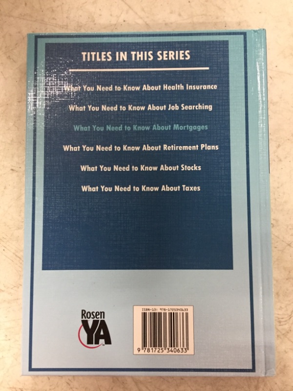 Photo 3 of What You Need to Know About Mortgages (Teen Guide to Adulting: Gaining Financial Independence) Library Binding – July 30, 2020
