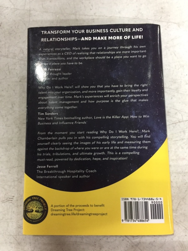 Photo 3 of Why Do I Work Here?: Transformative Thought About Business Culture And Relationships Hardcover – September 8, 2020
