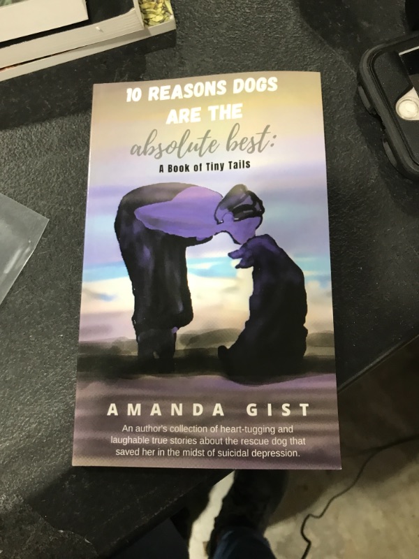 Photo 2 of 10 Reasons Dogs Are the Absolute Best: A Book of Tiny Tails Paperback – August 4, 2020
