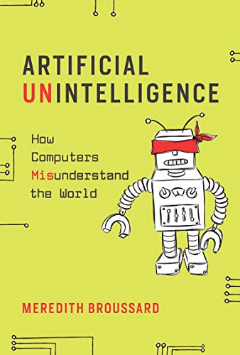 Photo 1 of Artificial Unintelligence: How Computers Misunderstand the World (The MIT Press)