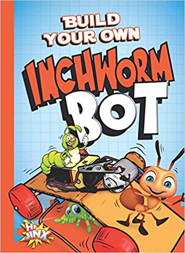 Photo 1 of BYO Inchworm Bot (Bot Maker) Paperback – January 2, 2018
