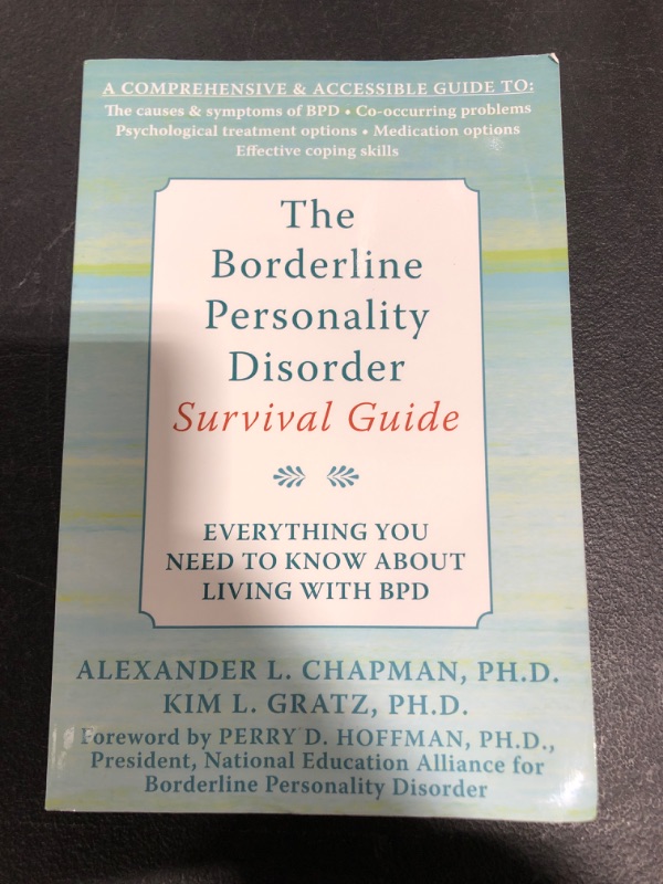 Photo 2 of The Borderline Personality Disorder Survival Guide: Everything You Need to Know About Living with BPD Paperback – November 1, 2007
