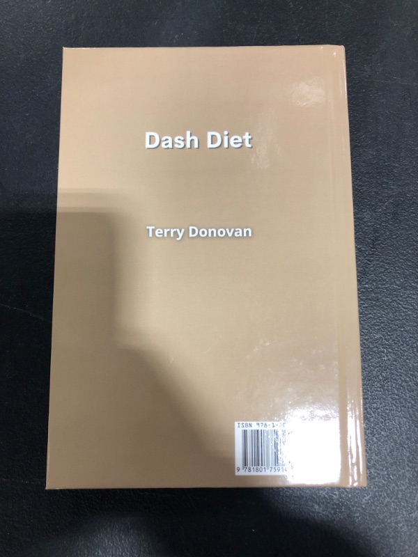 Photo 3 of The Complete DASH Diet Cookbook: Ultimate Guide to Cook with Low Sodium Recipes to Lower your Blood Pressure with Quick and Easy Tasty Meals to Avoid Hypertension. Hardcover
