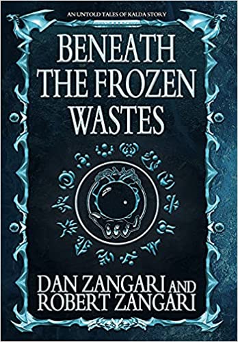 Photo 1 of Beneath the Frozen Wastes Hardcover – April 27, 2021
