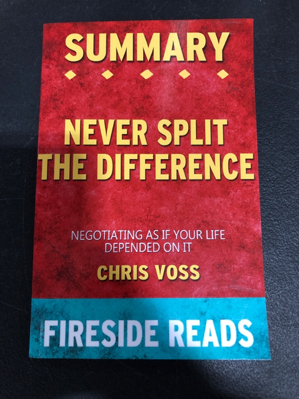 Photo 2 of Summary of Never Split the Difference: Negotiating As If Your Life Depended On It: by Fireside Reads PAPERBACK.
