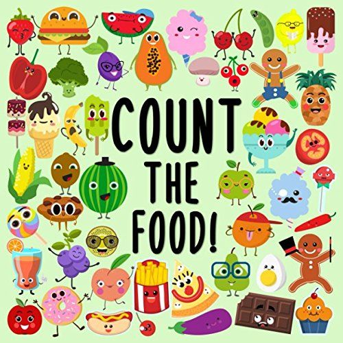 Photo 1 of Book: Count the Food!: a Fun Picture Adding up Book for 2-5 Year Olds
