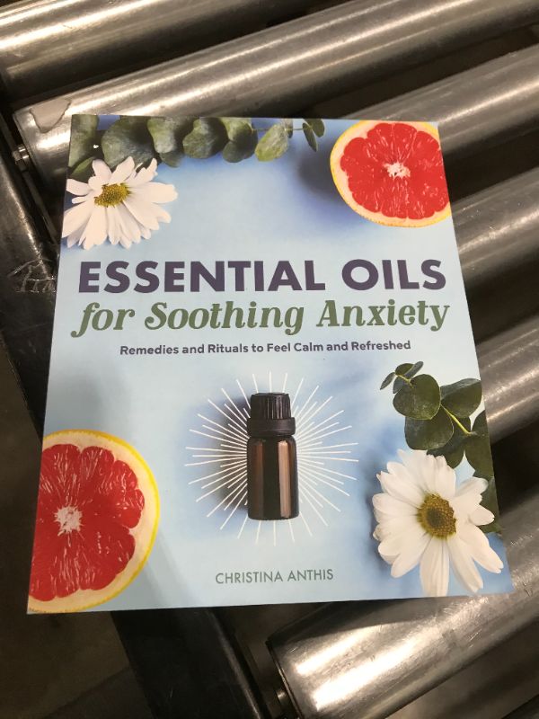 Photo 2 of Essential Oils for Soothing Anxiety: Remedies and Rituals to Feel Calm and Refreshed Paperback – March 10, 2020
