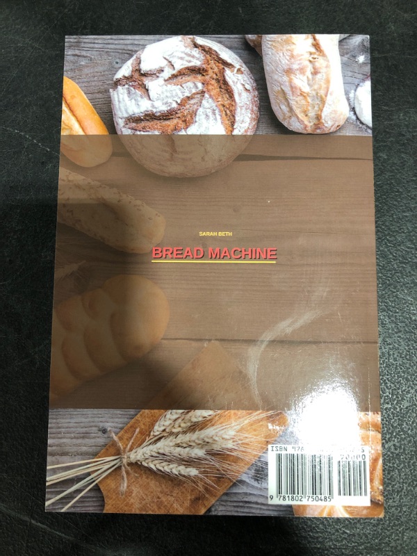 Photo 3 of Bread Machine: To Prepare Simple and Easy Bread Recipes for Making a Great at Home Paperback
