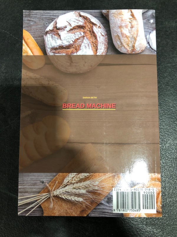 Photo 3 of Bread Machine: To Prepare Simple and Easy Bread Recipes for Making a Great at Home Paperback
