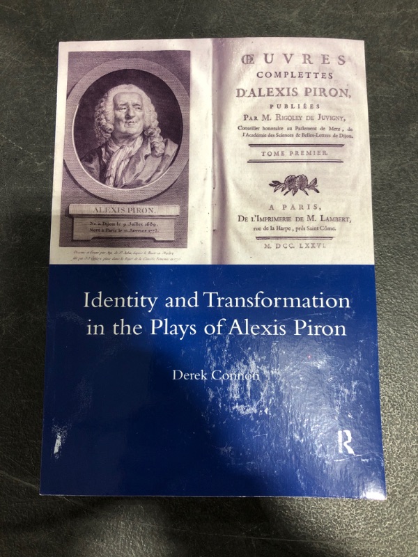 Photo 2 of Identity and Transformation in the Plays of Alexis Piron 1st Edition
