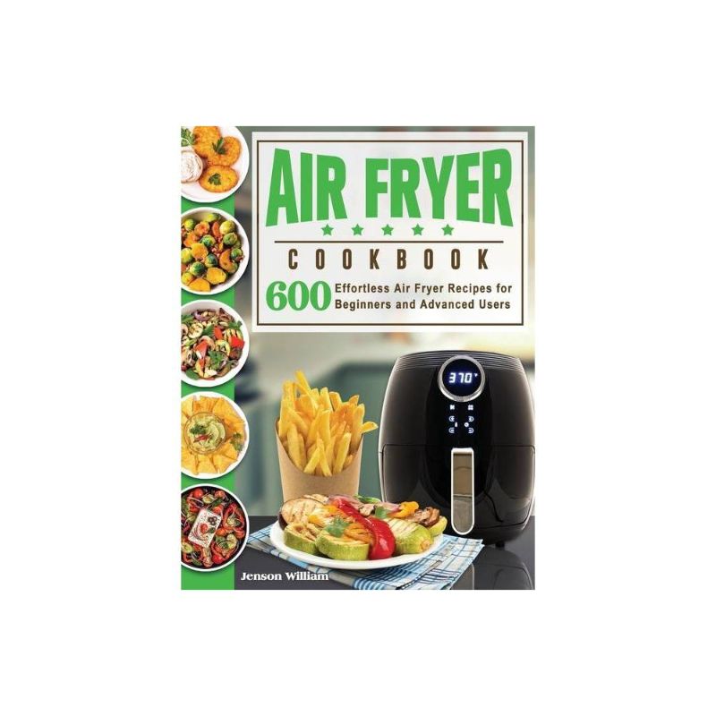 Photo 1 of Air Fryer Cookbook: Air Fryer Recipes for Beginners and Advanced Users
