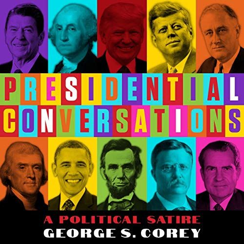 Photo 1 of Presidential Conversations BY GEORGE S. COREY. HARDCOVER.
