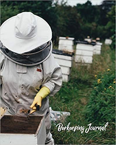 Photo 1 of Beekeeping Journal: Beekeepers Inspection Notebook, Track & Log Bee Hive, Honey Bee Record Keeping Book, Beekeeper Helpful Gift Paperback
