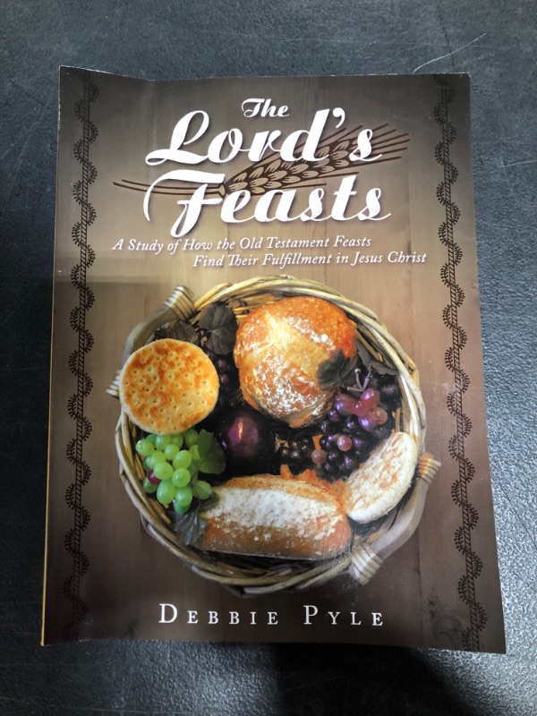 Photo 1 of The Lord's Feasts: A Study of How the Old Testament Feasts Find Their Fulfillment in Jesus Christ Paperback – August 21, 2015
